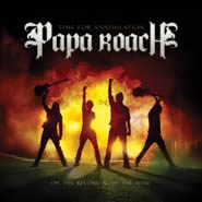 Papa Roach - Time for Annihilation...On The Record & On The Road CD Review