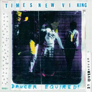 Times New Viking - Dancer Equired CD Review